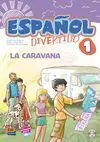 Español Divertido. 1: la Caravana +Cd