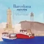 Barcelona. Mar Viva