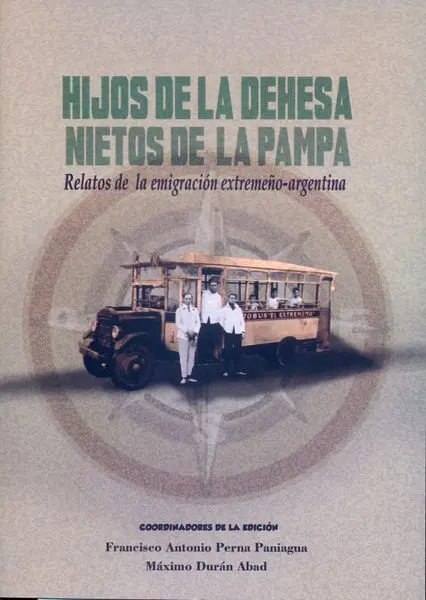 Hijos de la Dehesa, Nietos de la Pampa