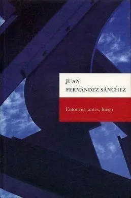 Entonces Antes Luego