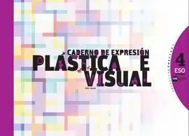 Conecta 2. 0 - Caderno de Expresión Plástica e Visual - 4º eso (2012)