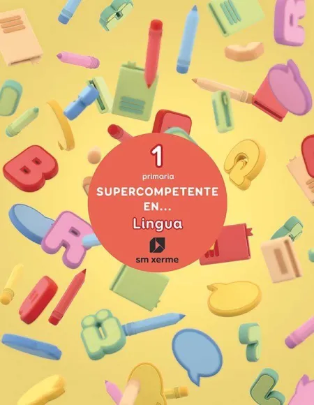Supercompetente en... lingua. 1º Primaria. Xerme