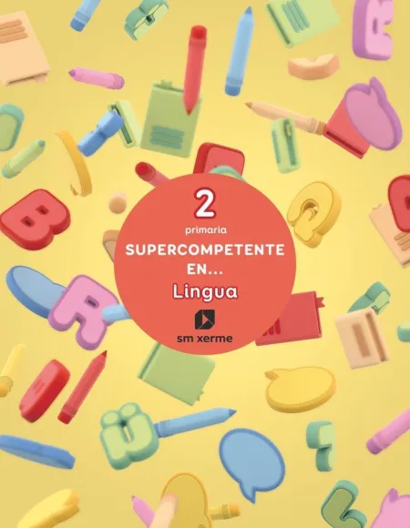 Supercompetente en... lingua. 2 Primaria. Xerme