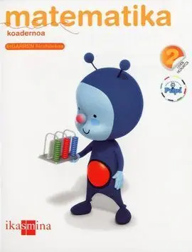 Konektatu Pupirekin - Matematika Koadernoa 2 - Lh 2 (2011)