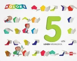 Kolore - 5 Urte - 1º Hiruhilekoa (2013)