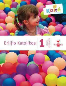 Erlijio Katolikoa - 1 Lehen Hezkuntza (Kairé)
