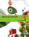 NATURA ZIENTZIAK - LEHEN HEZKUNTZA 1 (BIZIGARRI)