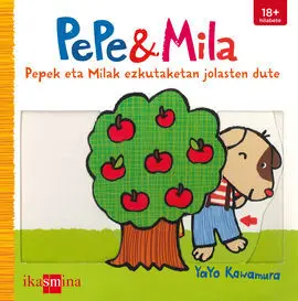 Pepe Eta Mila Ezkutaketan Jolasten Dute