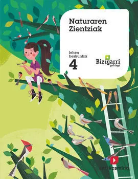 Naturaren Zientziak. 4 Lehen Hezkuntza. Bizigarri Gehiago