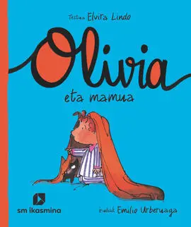 Oli. Olivia Eta Mamua