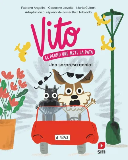 Vito el Perro que Mete la Pata 3. Una Sorpresa Genial