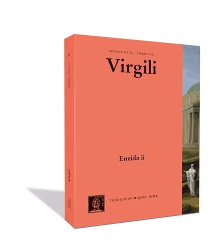 Eneida Vol Ii - Llibres Vii-Xii - Cat