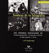 SOMBRAS DE LA FOTOGRAFÍA. LOS ENIGMAS DESVELADOS DE NICOLASA UGARTEMENDIA, MUERT
