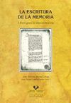 LA ESCRITURA DE LA MEMORIA