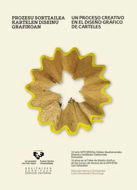 Prozesu Sortzailea Kartelen Diseinu Grafikoan ? un Proceso Creativo en el Diseño