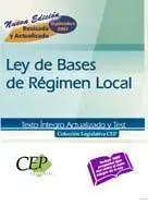 Lay de Bases de Régimen Local - Texto Íntegro Actualizado y Test