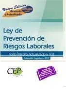 Ley de Prevención de Riesgos Laborales - Texto Íntegro Actualizado y Test