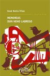 MEMORIAS DUN NENO LABREGO