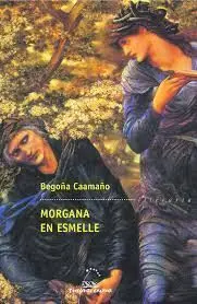 Morgana en Esmelle