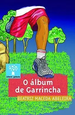 O Álbum de Garrincha