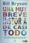 Una Muy Breve Historia de Casi Todo