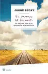Camino de Shimriti,El