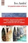 Un Puente Sobre el Drina