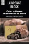 Ocho Millones de Maneras de Morir