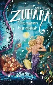Zuhara. Clionaren Kanpaiak