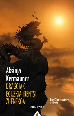 Dragoiak Eguzkia Irentsi Zuenekoa