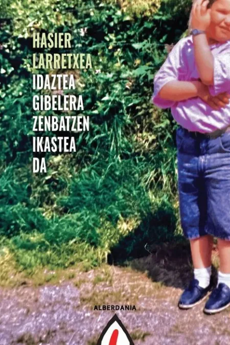Idaztea Gibelera Zenbatzen Ikastea Da