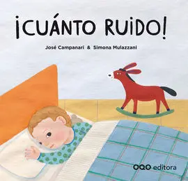 ¡Cuánto Ruido!