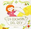 LA COCINERA DEL REY