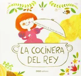 La Cocinera del Rey