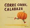 CORRE CORRE CALABAZA