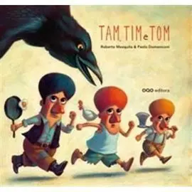 Tam, Tim e Tom
