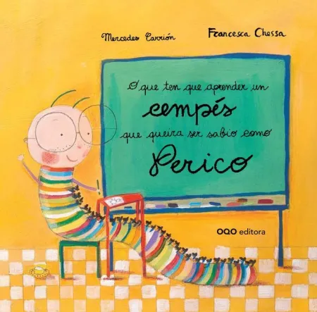 O que Ten que Aprender un Cempés que Queira Ser Sabio Como Perico