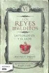 Los Reyes Malditos Vi. La Flor de Lis y el León