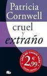 Cruel y Extraño