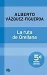 La Ruta de Orellana