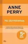 No Dormiremos