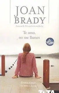 Te Amo no me Llames