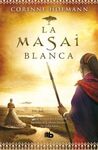 LA MASAI BLANCA