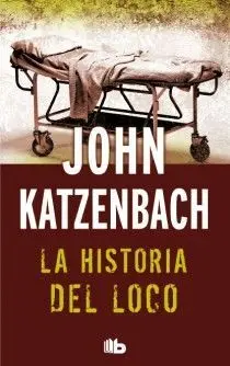 La Historia del Loco
