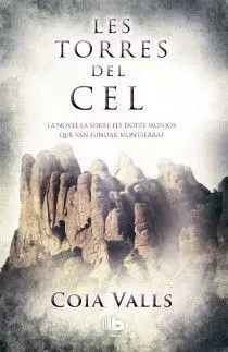 Les Torres del Cel