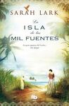 LA ISLA DE LAS MIL FUENTES