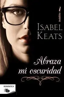 Abraza mi Oscuridad