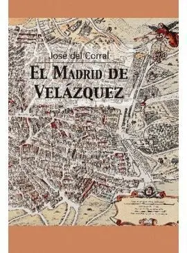 El Madrid de Velazquez