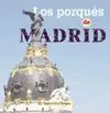 Los Porqués de Madrid