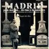 Madrid para Morirse... De Risa y de Asombro